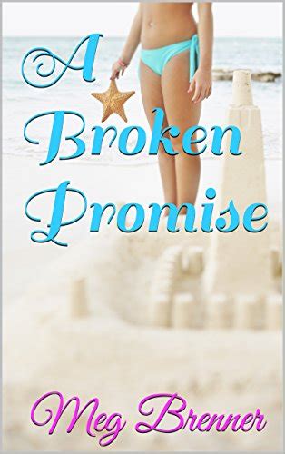 Amazon Com A Broken Promise EBook Brenner Meg Kindle Store