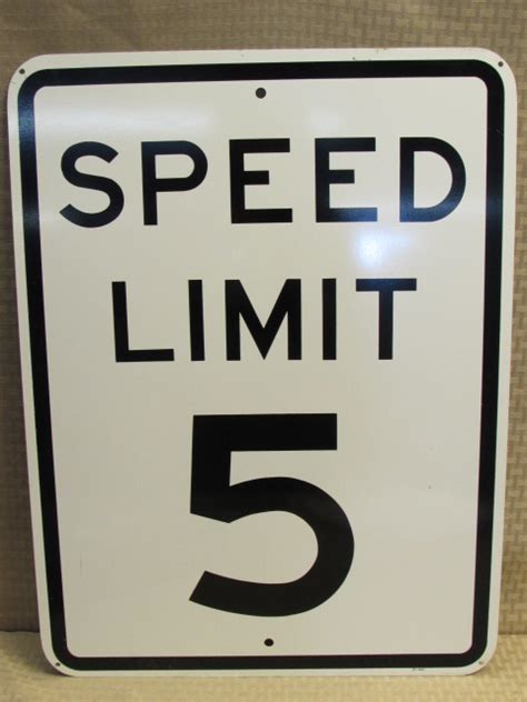Lot Detail Slow Down 5 Mph Speed Limit Sign