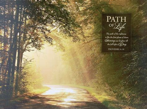 "The path of the righteous is like the first gleam of dawn, Shining