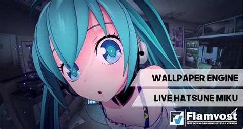 Download Live Hatsune Miku Wallpaper Engine