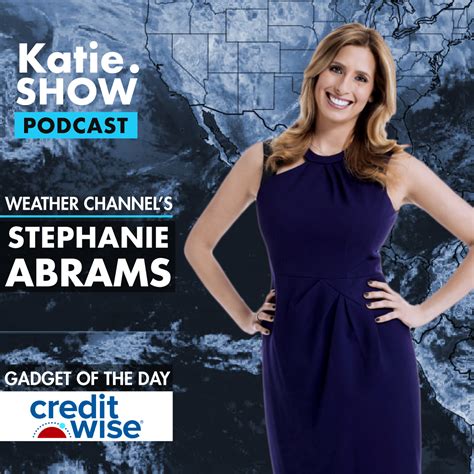 Katieshow Ep 60 Stephanie Abrams The Weather Channel — Katie Linendoll