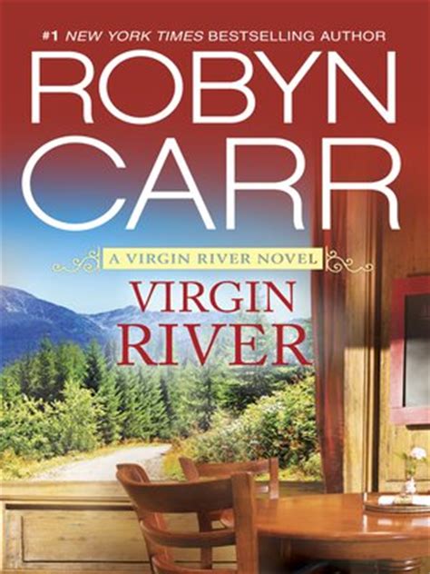 The facade of mel's log cabin is also a spot that fans can check out, and it's. Virgin River by Robyn Carr · OverDrive: eBooks, audiobooks ...