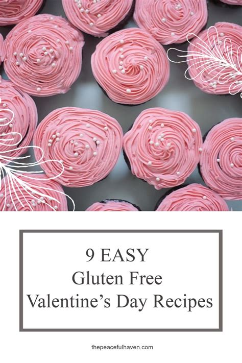 Again, valentine's day is wednesday! 9 EASY Gluten Free Valentine's Day Recipes | Valentines ...