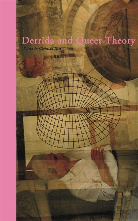 Derrida And Queer Theory Punctum Books