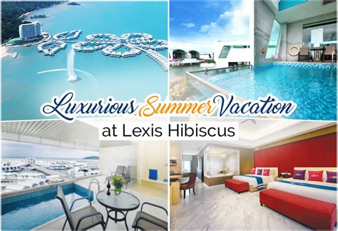 Shanghai trip video 2018 (上海 a look inside our grand lexis executive pool villa in our grand lexis port dickson review on our trip to port dickson! Get Ready for a Luxurious Summer Vacation at Lexis ...