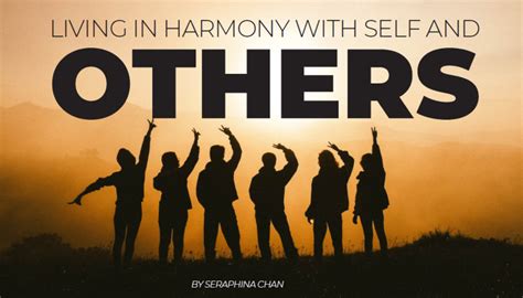 Living In Harmony With Self And Others Church Of Our Lady Of