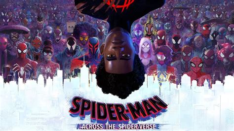 Spider Man Across The Spider Verse Banner Features An Epic Number Of