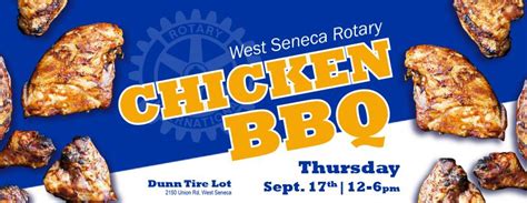 Dates Set For West Seneca Rotary Chicken Bbq Events Rotary Club Of