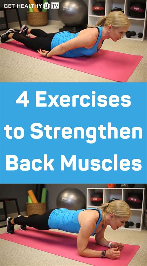 Four Exercises To Strengthen Back Muscles Ghutv Back Strengthening