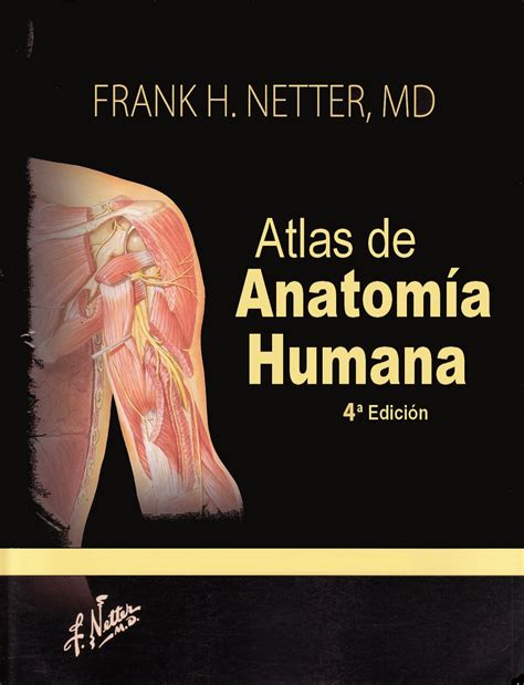 Netter Atlas de Anatomía Humana 4ª Edición TuClubdeFarmacia