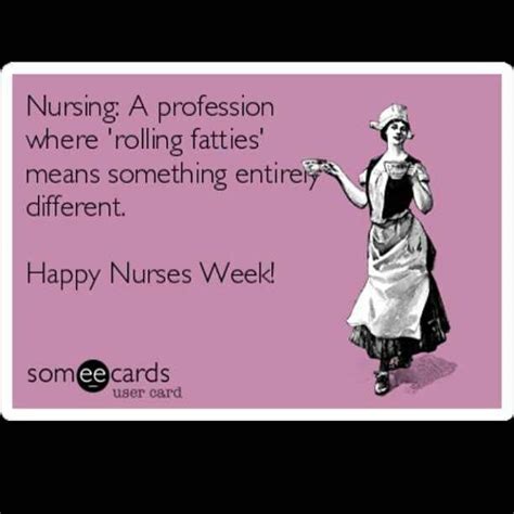 Nurses endure long hours, sore feet , and complaints while calming scared patients and worried loved ones. Happy nurses week | funny stuff | Pinterest | Funny nurse ...