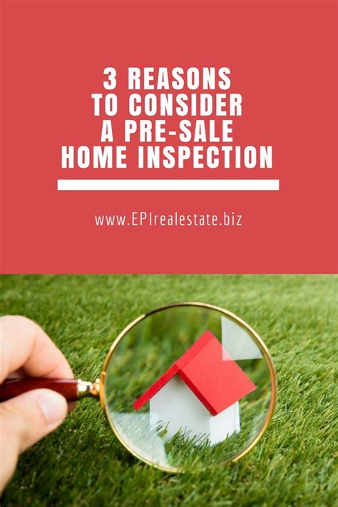 Have The Home Inspected Before You Put It On The Market Even If You
