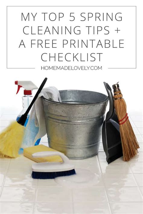 My Top 5 Spring Cleaning Tips A Free Printable Checklist