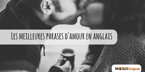Phrases d'amour en anglais : comment draguer in english