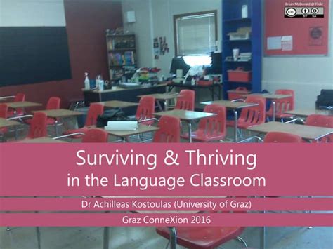 Surviving And Thriving In The Language Classroom Ppt