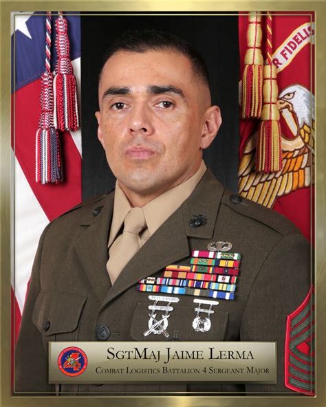 Sergeant Major Jaime Lerma 3d Marine Logistics Group Leaders Bio