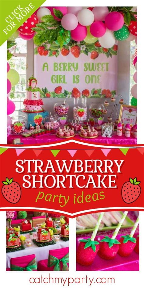 Strawberry Shortcake Birthday Some Berry Special Girl Is One Catch My Party In 2022
