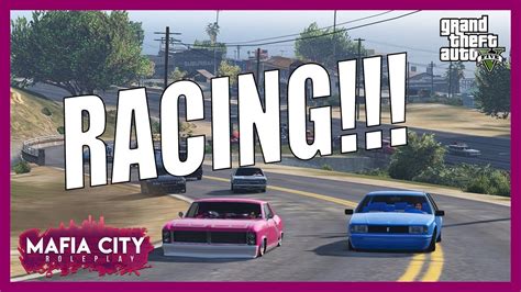 A Day Of Races Gta 5 Rp Mafia City Roleplay Youtube
