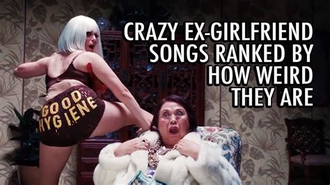 Crazy Ex Girlfriend Songs Ranked By How Weird They Are YouTube