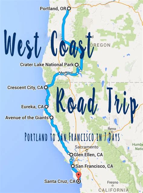 West Coast Road Trip Itinerary Portland To San Francisco California