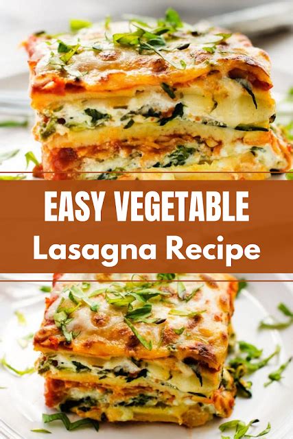 Easy Vegetable Lasagna Recipe Dinner Recipesz