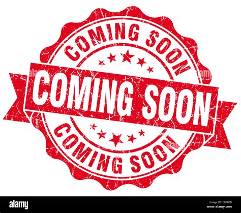 Coming Soon Grunge Stamp Stock Photo Alamy