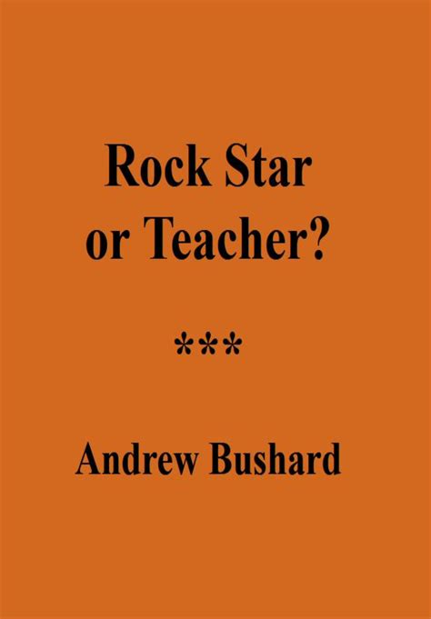Rock Star Or Teacher Made By Teachers