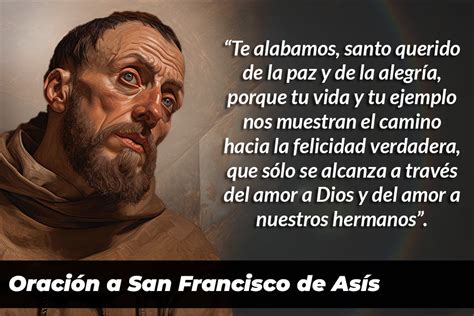 Oración A San Francisco De Asís Invoca Su Intercesión Y Recibe Su