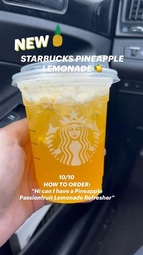 Starbucks Pineapple Lemonade Refresher Starbucks Lemonade New Drink