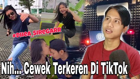 Gak Ada Saing Dah Reaction Tik Tok Dhea Siregar Youtube