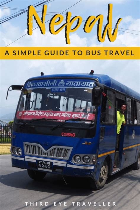 bus travel in nepal a helpful guide for nepal buses bus travel travel facts nepal travel