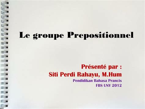 Ppt Le Groupe Prepositionnel Powerpoint Presentation Free Download