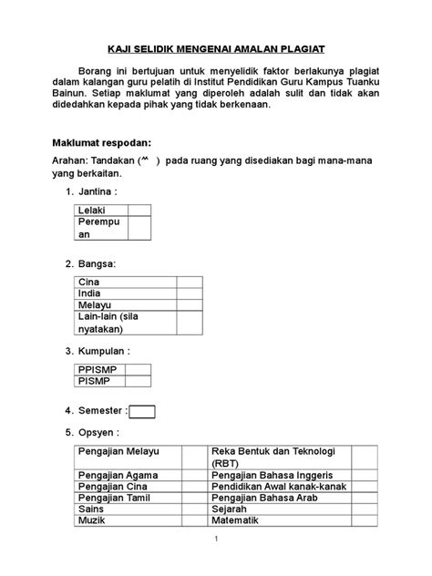 Ia merupakan satu alat yang dibentuk secara khusus untuk mengumpul maklumat bagi tujuan analisis. Contoh Borang Soal Selidik Rbt
