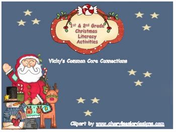 Second graders write texts that are more detailed, lengthy, and varied, all of. Common Core: Christmas 1st & 2nd Grade Literacy Activities ...