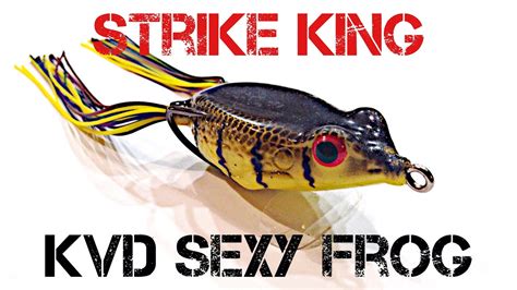 Lure Review Strike King Kvd Sexy Frog Youtube