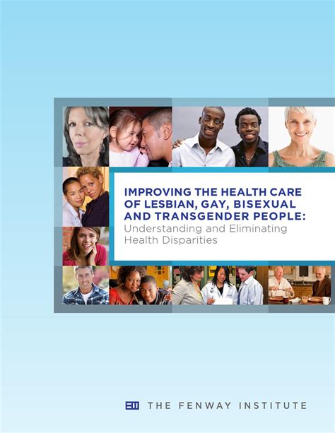 Improving The Health Care Of LGBT People Understanding And Eliminating