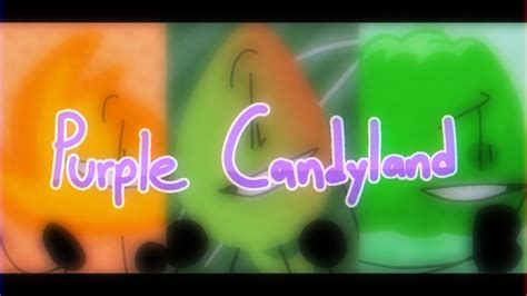 Purple Candyland Meme Bfb Au Youtube