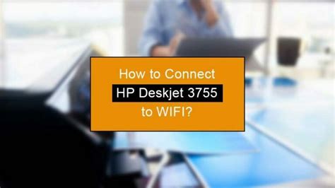 How To Connect Hp Deskjet 3755 To Wifi Wps Buttonpin