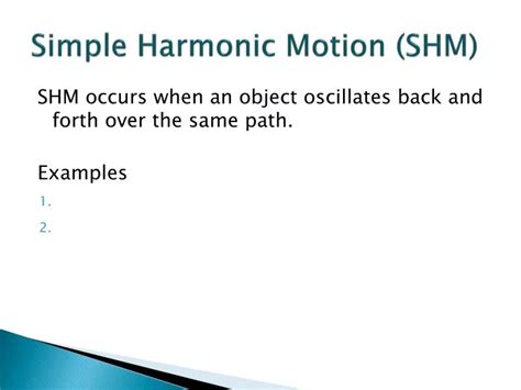 Ppt Simple Harmonic Motion Shm Powerpoint Presentation Free