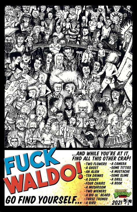 Fuck Waldo Original Poster By Seriously Disgusting Comics 2021 Etsy