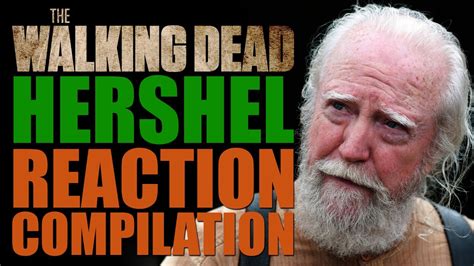 The Walking Dead Season 4 Hershel Reactions Compilation Youtube