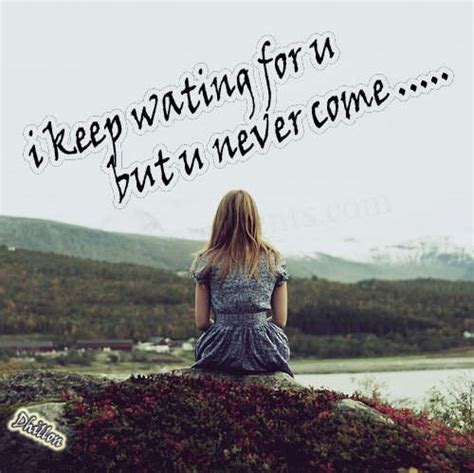 Waiting for love quotes quotes about waiting for love sayings if you are looking for the best most inspirational i love you quotes. I keep waiting for you… - DesiComments.com
