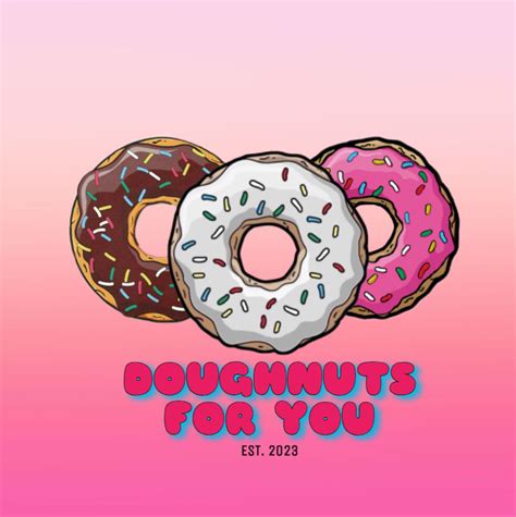 Doughnuts For You