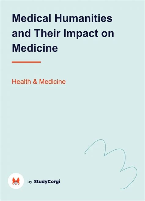 Medical Humanities And Their Impact On Medicine Free Essay Example