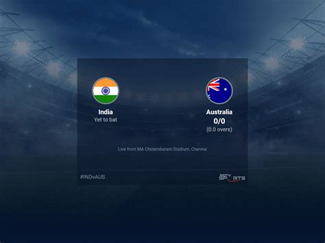 India Vs Australia World Cup 2023 Live Cricket Score Live Score Of