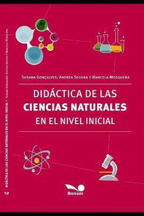 Didactica De Las Ciencias Naturales En El Nivel Inicial 9798652723026