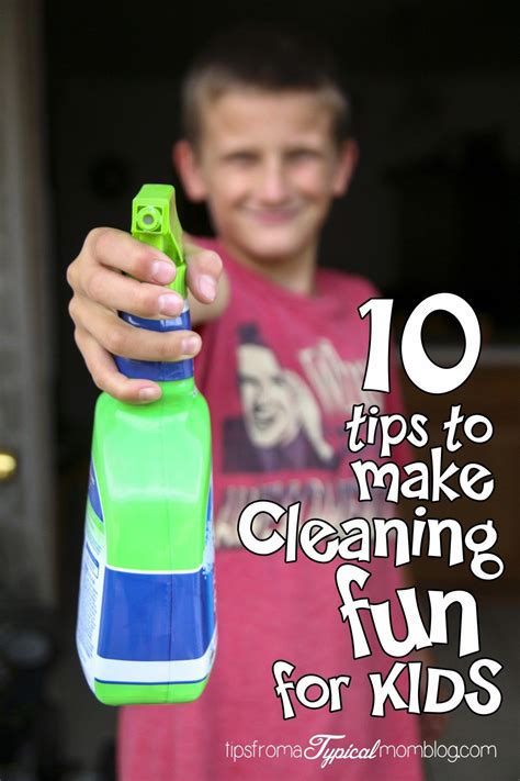 10 Tips To Make Cleaning Fun For Kids Cleaning Fun Chores For Kids