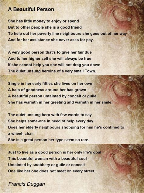 A Beautiful Person Poem By Francis Duggan Poem Hunter