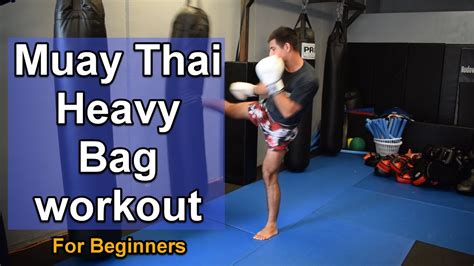 12 min muay thai heavy bag workout for beginners 2020 youtube