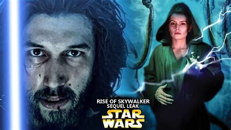 the rise of skywalker sequel leak this is happening and huge details star wars explained youtube